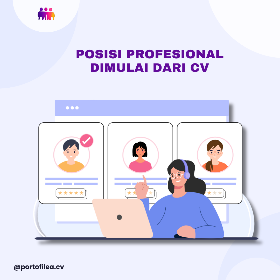 Posisi Profesional Dimulai dari CV