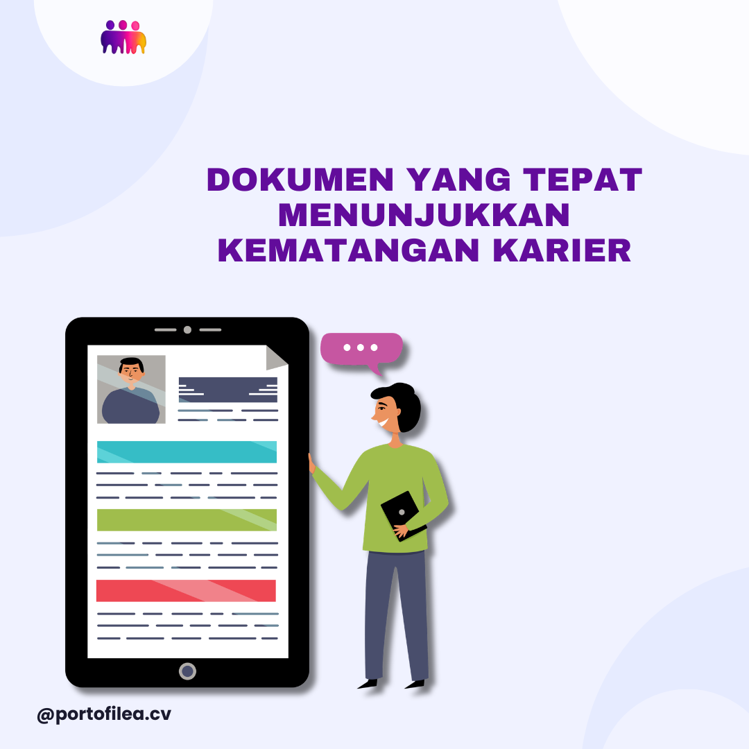 Dokumen yang Tepat Menunjukkan Kematangan Karier