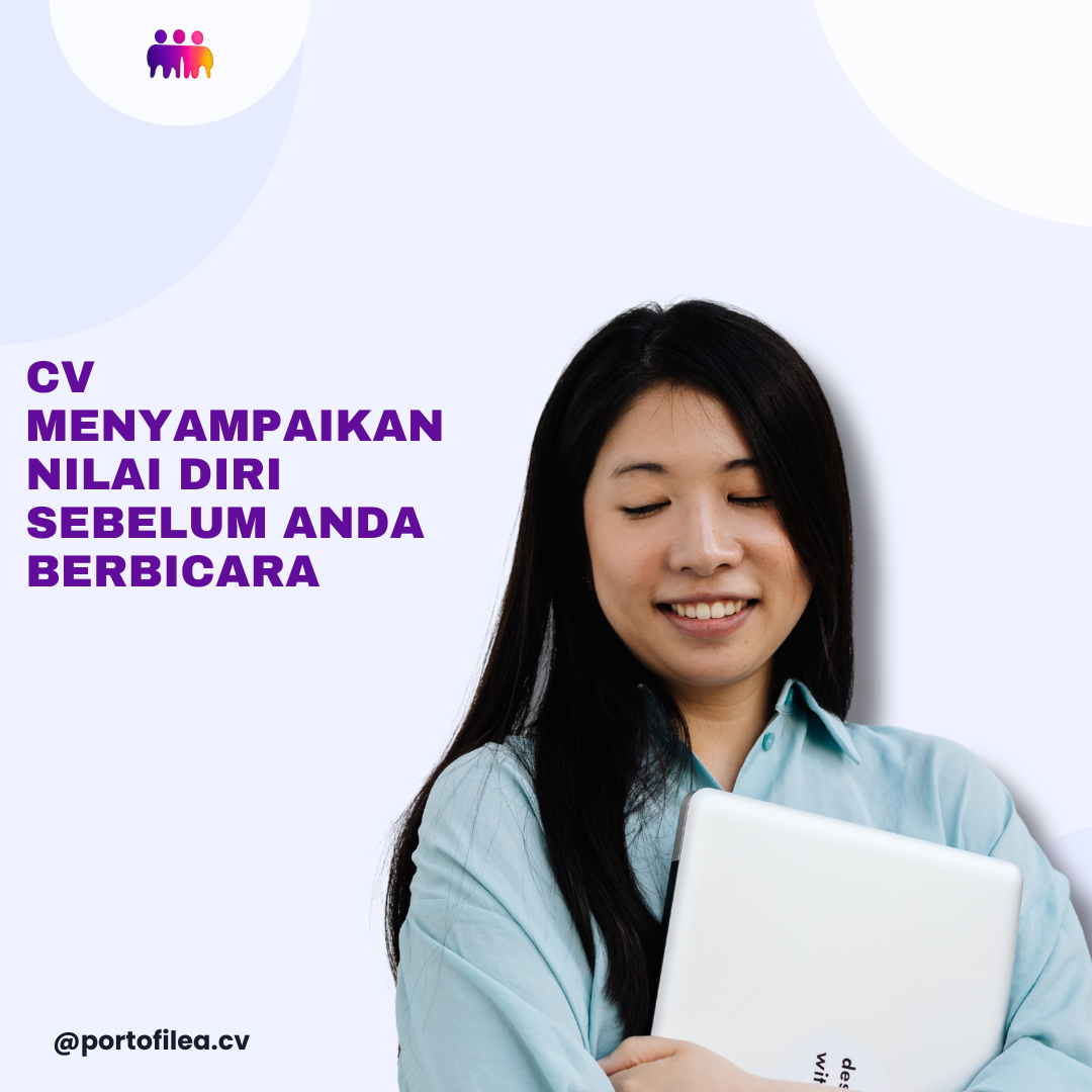 CV Menyampaikan Nilai Diri Sebelum Anda Berbicara