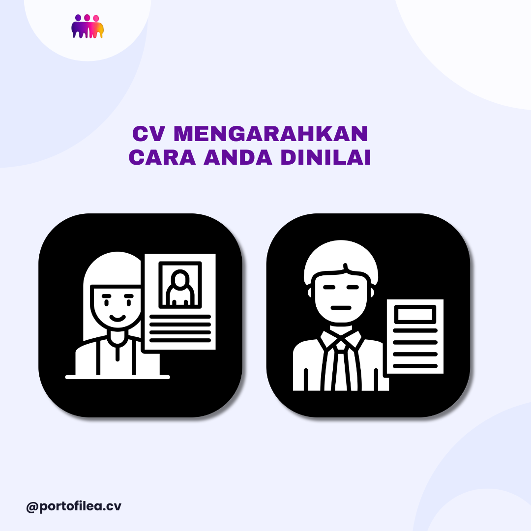 CV Mengarahkan Cara Anda Dinilai