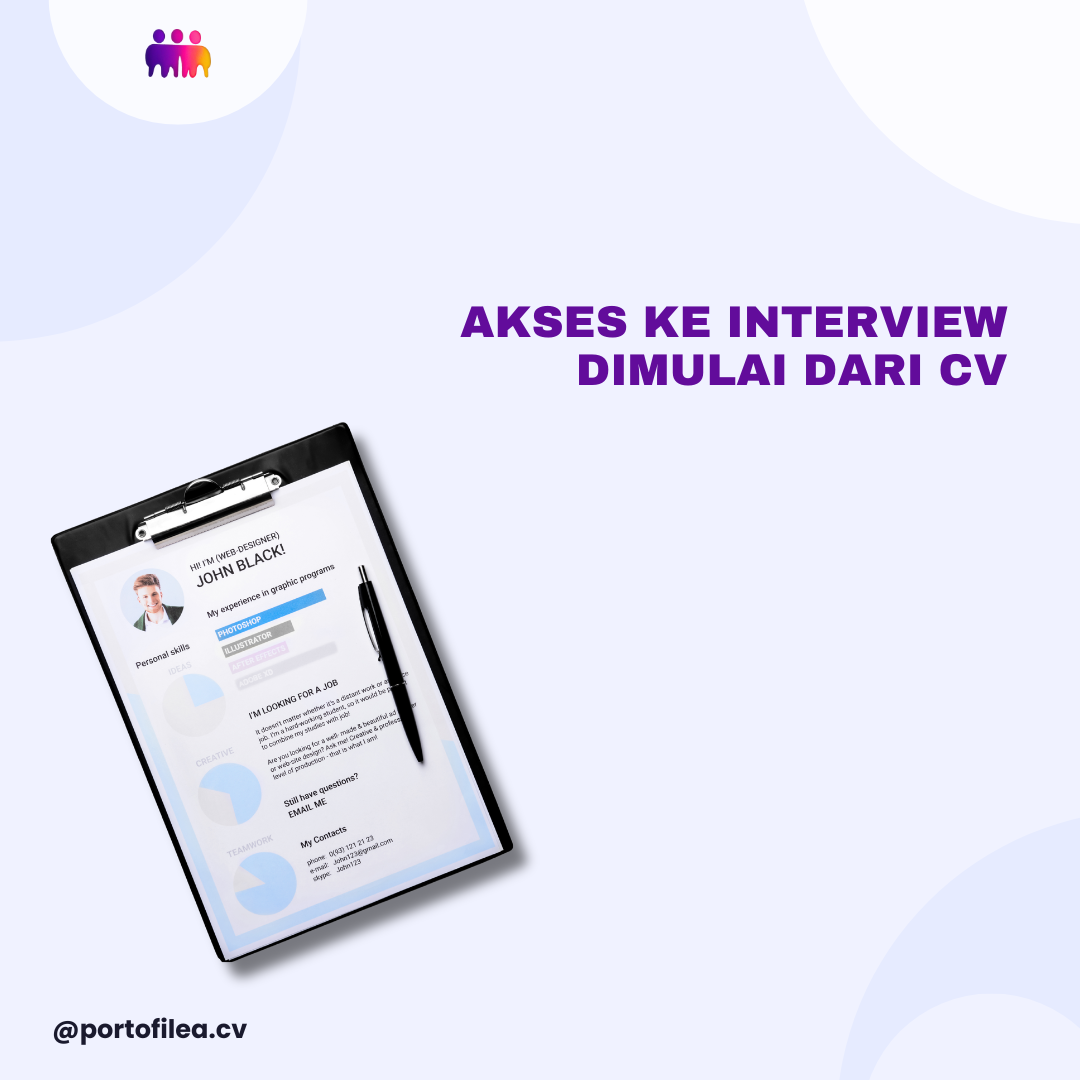 Akses ke Interview Dimulai dari CV
