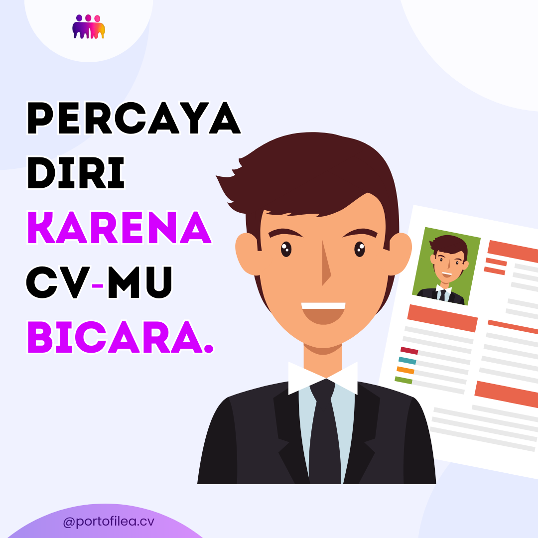 Punya CV Keren = Percaya Diri Ngelamar Kerja, Setuju Nggak?