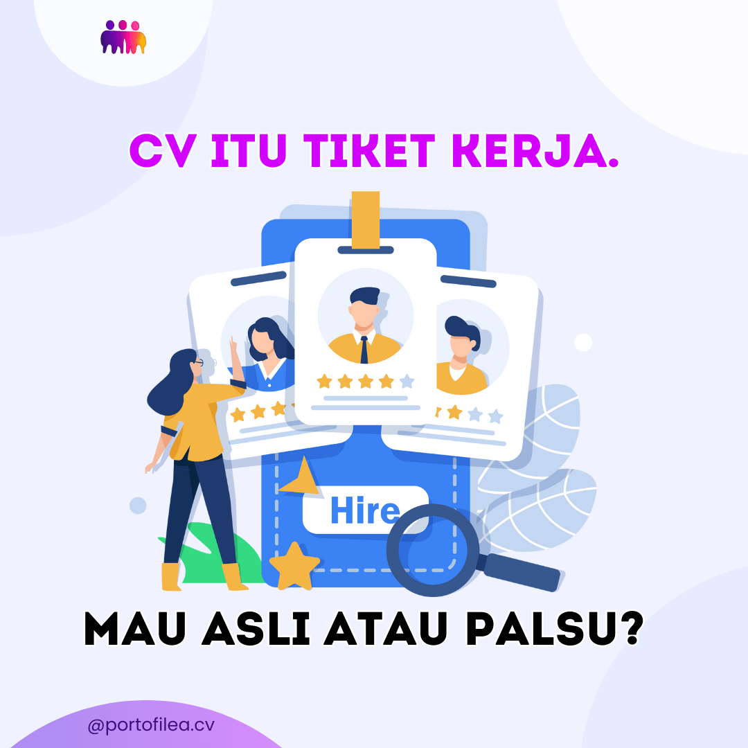 CV Asli Bikin Hidup Tenang: Jangan Korbankan Karier Demi Kebohongan