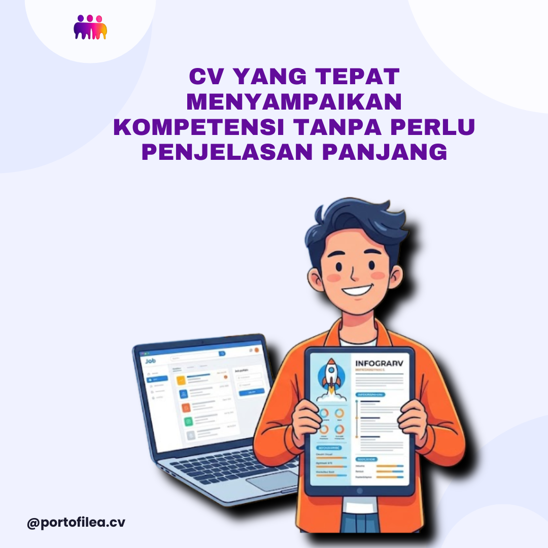 CV yang Tepat Menyampaikan Kompetensi Tanpa Perlu Penjelasan Panjang