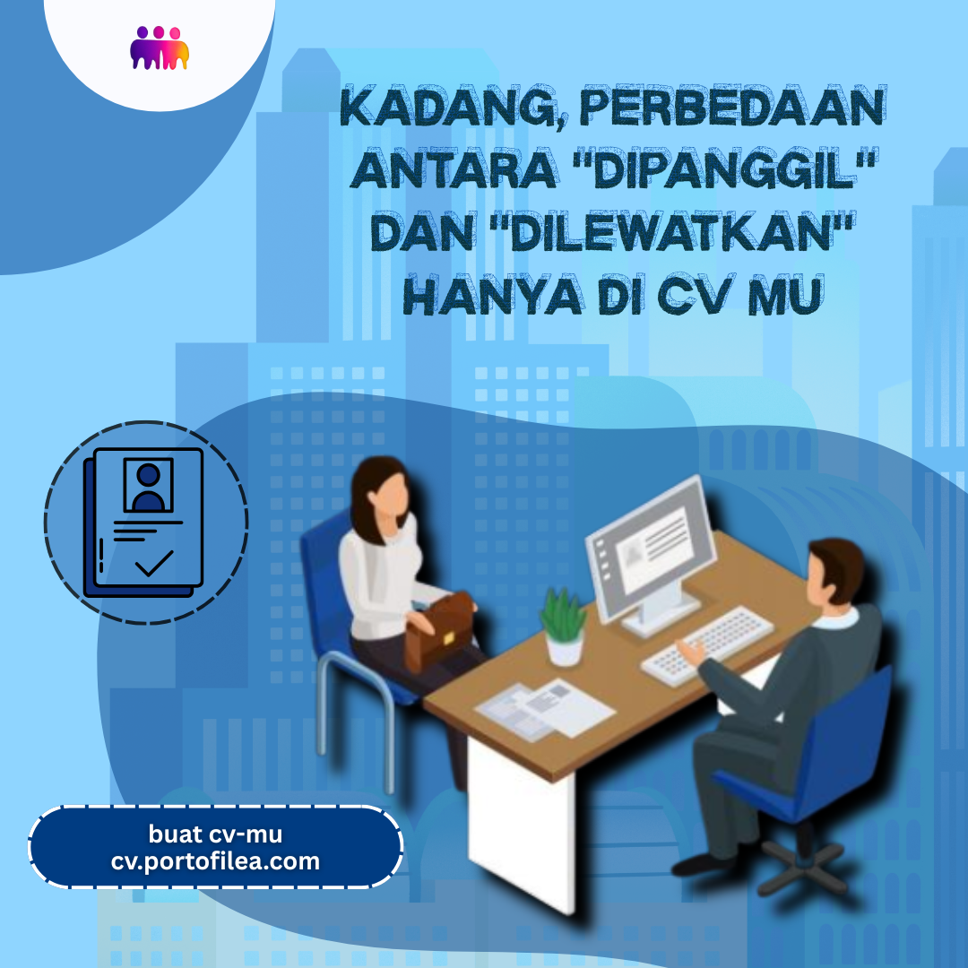 Kadang, perbedaan antara "Dipanggil" Dan "Dilewatkan" Hanya di CV mu