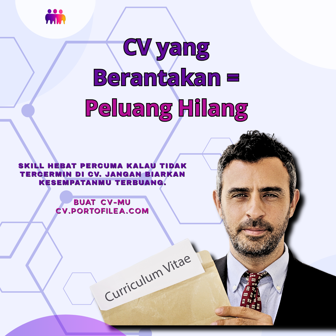 CV yang Berantakan = Peluang Hilang
