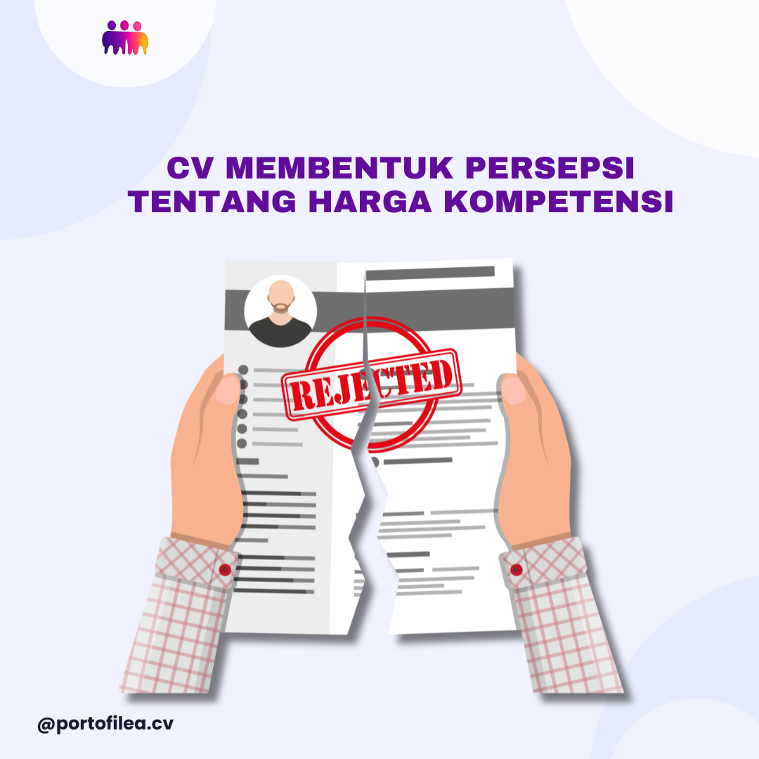 CV Membentuk Persepsi tentang Harga Kompetensi