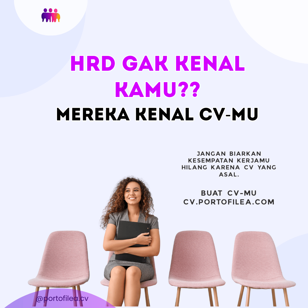 CV Itu Tanda Pengenal Kariermu: Jangan Sampai Asal Bikin!